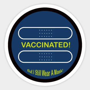 Vaccinated Button Sticker